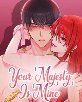 Poster do Manga Your Majesty Is Mine